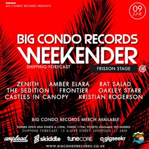 Big Condo Records Weekender Frisson Stage
