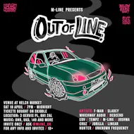 M-LINE Presents Out Of Line at Helch Market