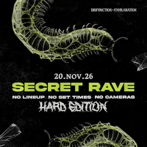 DISFUNCTION x EXHILARATION: Secret Rave: Liverpool