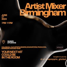 Artist Mixer - BHX (Birmingham) at Sumei Studio