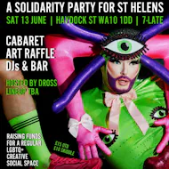 No Fear: A Solidarity Party for St Helens at Street And A Half