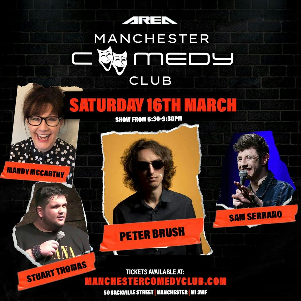 Manchester Comedy Club live with Peter Brush + Guests | Area Manchester ...