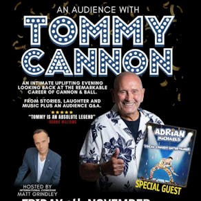 An Audience with Tommy Cannon