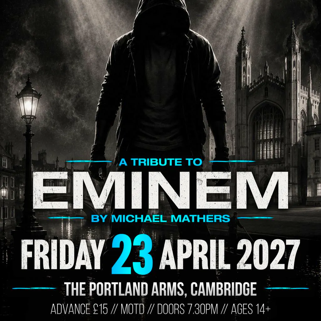 Eminem by Michael Mathers in Cambridge! at The Portland Arms