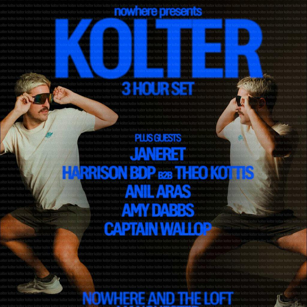 nowhere presents: Kolter at Nowhere