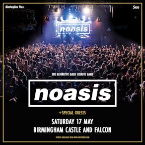 NOASIS - The Definitive Oasis Tribute Band