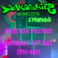 Dankashire & Friends @ The Bag Factory at The Bag Factory