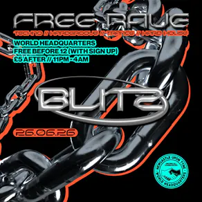 BLITZ - Techno/Hardgroove/Trance/Hard Dance - FREE RAVE