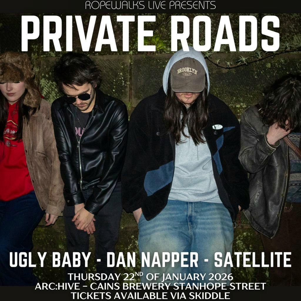 Private Roads With Special Guests at Archive Liverpool