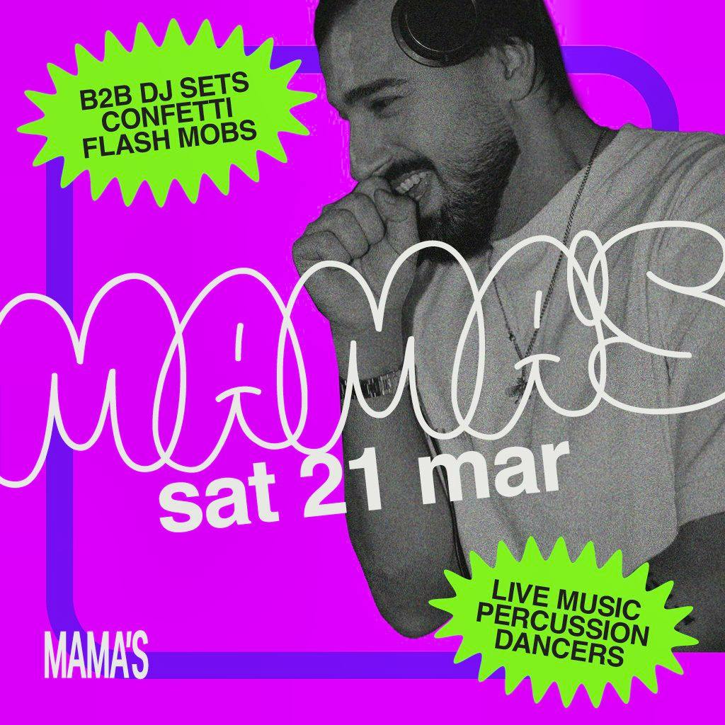 Mama's Saturday // Sat 21st Mar at Mama Roux's