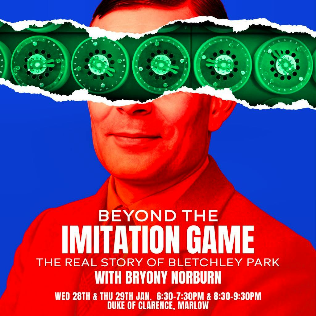 Beyond the Imitation Game: The Real Story of Bletchley Park at The Duke Of Clarence