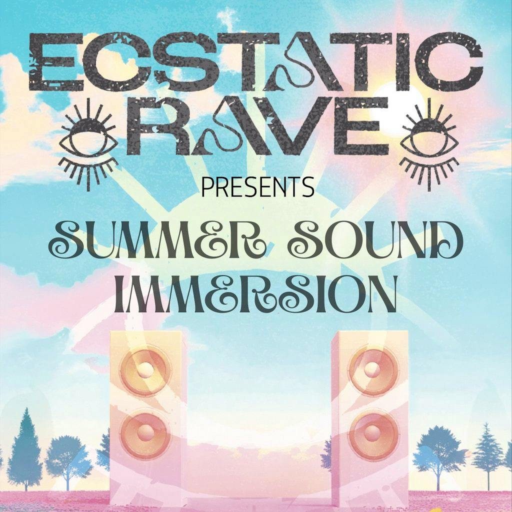 Ecstatic Rave - Summer Sound Immersion - Sober Rave Ritual at Swarling Manor