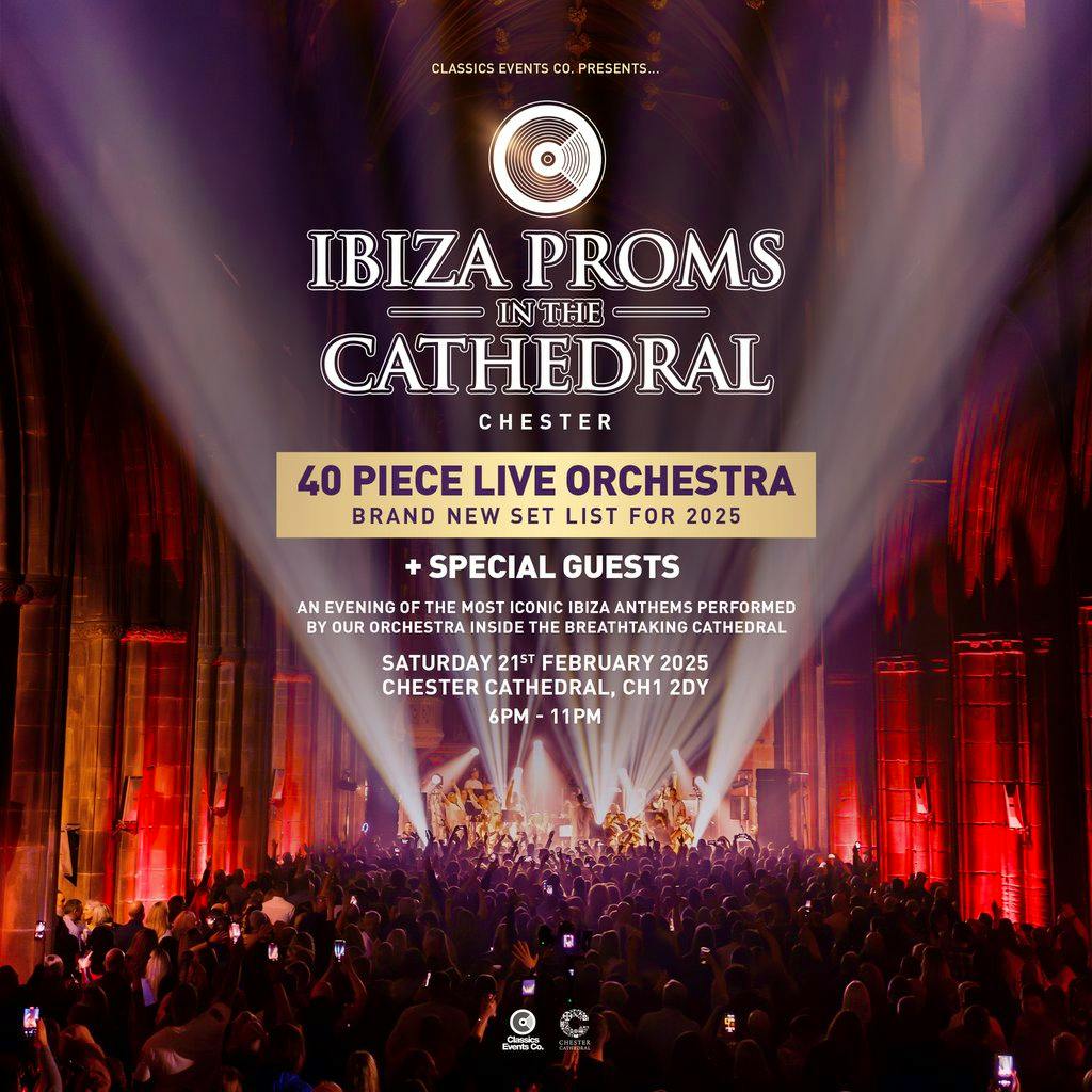 Ibiza Proms in Chester Cathedral at Chester Cathedral