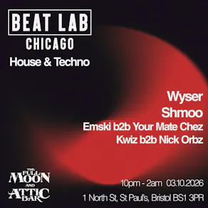 Beat Lab Chicago Presents: Shmoo & Wyser