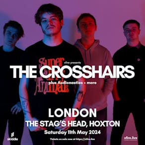 The Crosshairs + support - London