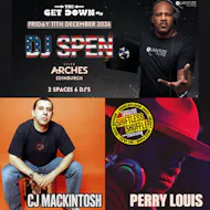 TheGetDown #18 Presents CJ MACKINTOSH+ PERRY LOUIS + ? at Leith Arches