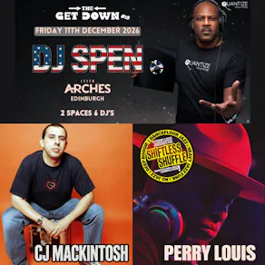 TheGetDown #18 Presents CJ MACKINTOSH+ PERRY LOUIS + ?
