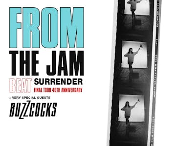 AGMP presents FROM THE JAM + very special guests: BUZZCOCKS