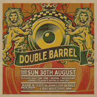 Double Barrel - Reggae/Ska Night! at Hare And Hounds Kings Heath