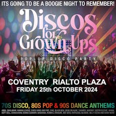 Disco For Grown Ups at Rialto Plaza