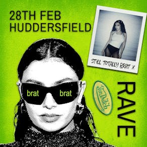 Brat Rave (Huddersfield)