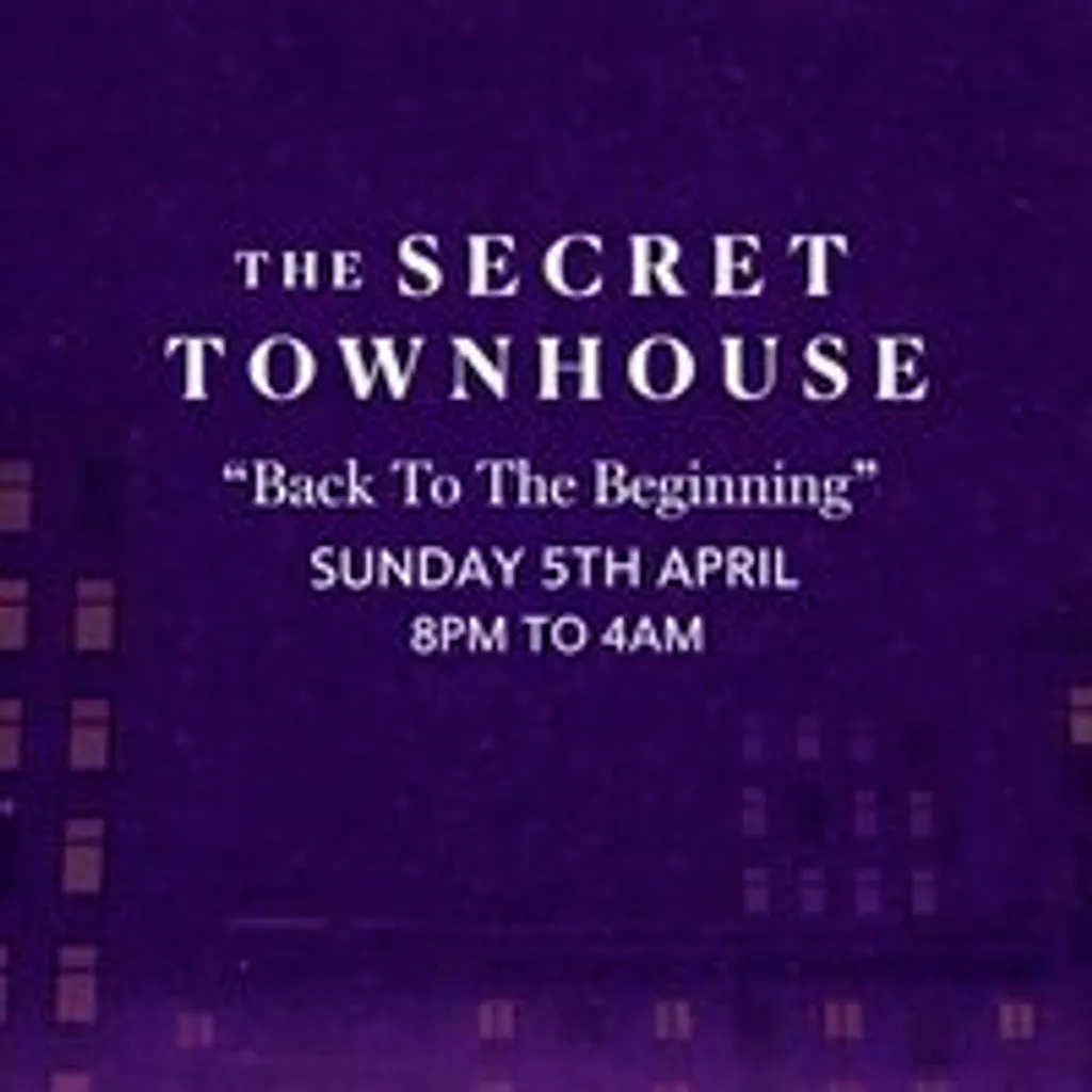 The Secret Townhouse Presents: 30th May at The Secret Townhouse At Deco