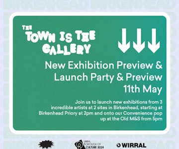 The Town is The Gallery May exhibition preview and launch party