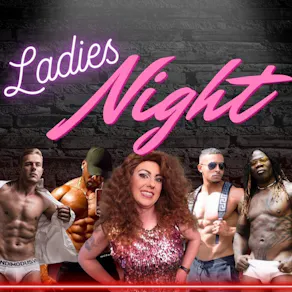 G Force Ladies Night, Drag Queen, Male Strippers, Dj.