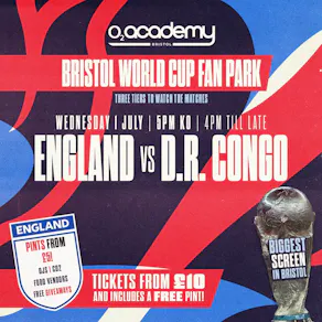 Bristol World Cup Fan Park - England vs D.R. Congo!