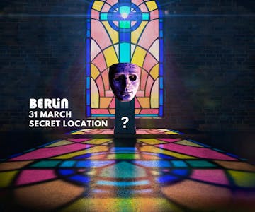 Berlin - The Secret Party - Part II