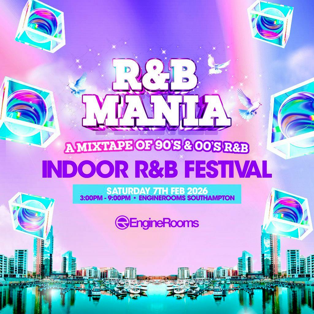 RNB MANIA | Southampton  R&B Festival at EngineRooms