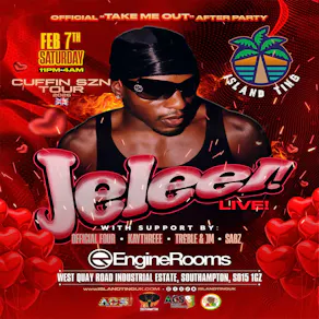 Cuffin Szn Southampton JELEEL LIVE! (Take Me Out After Party)