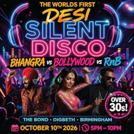 DAY SESSIONS Presents: DESI SILENT DISCO - Birmingham - 2026 at The Bond Co
