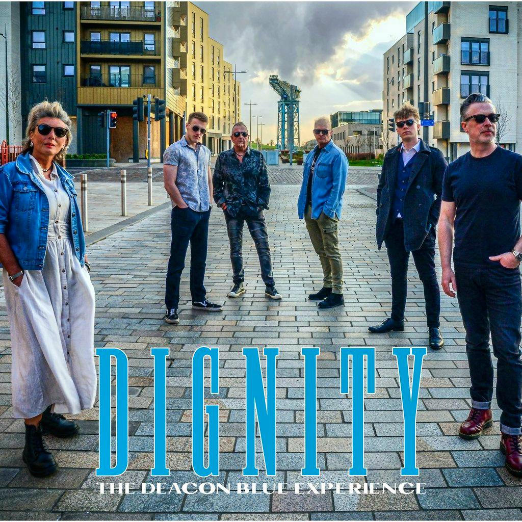 Dignity Tribute to Deacon Blue at The Bungalow Bar