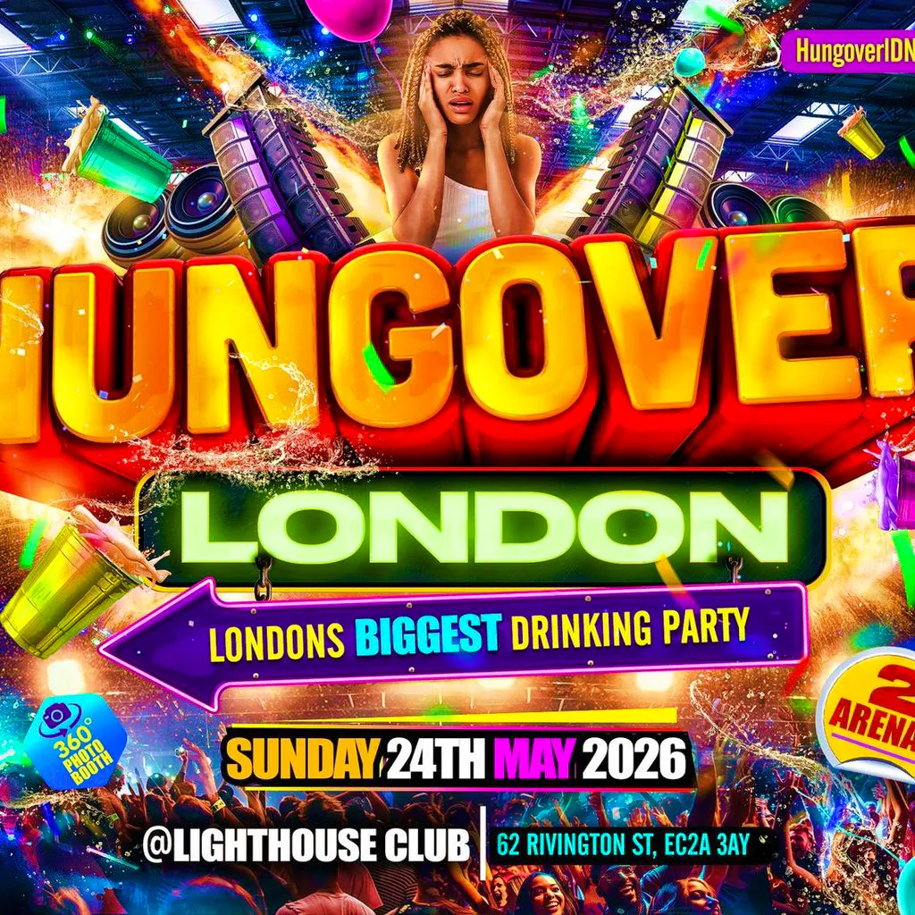 Hungover London - London's Biggest Drinking Party at The Lighthouse Bar And Club