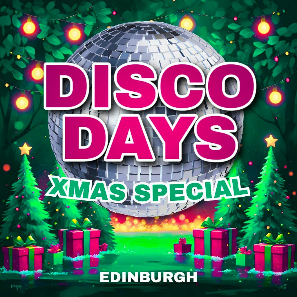 Disco Days Xmas Special - Edinburgh at Club Tropicana