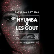 Nyumba x Les Gout | Bomba Exeter | 30.05.26 at Bomba