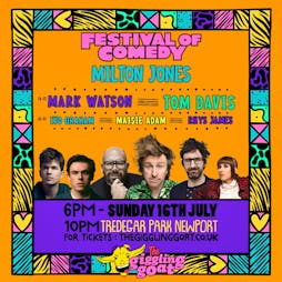 Festival Of Comedy Tickets | Tredegar Park Newport  | Sun 16th July 2023 Lineup
