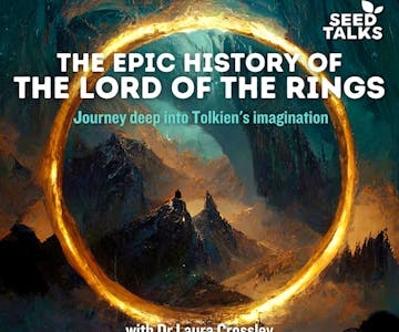 The Epic History of Lord of the Rings: Middle-earth and Beyond