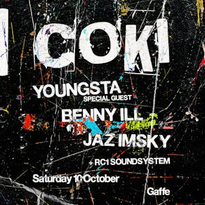 Coki, Youngsta, Benny Ill, Jaz Imsky, RC1 Soundsystem - Gaffe
