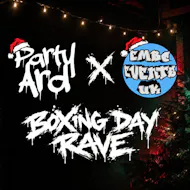 Partyard x Embc presents - The Boxing Day rave at Encore Complex Northampton