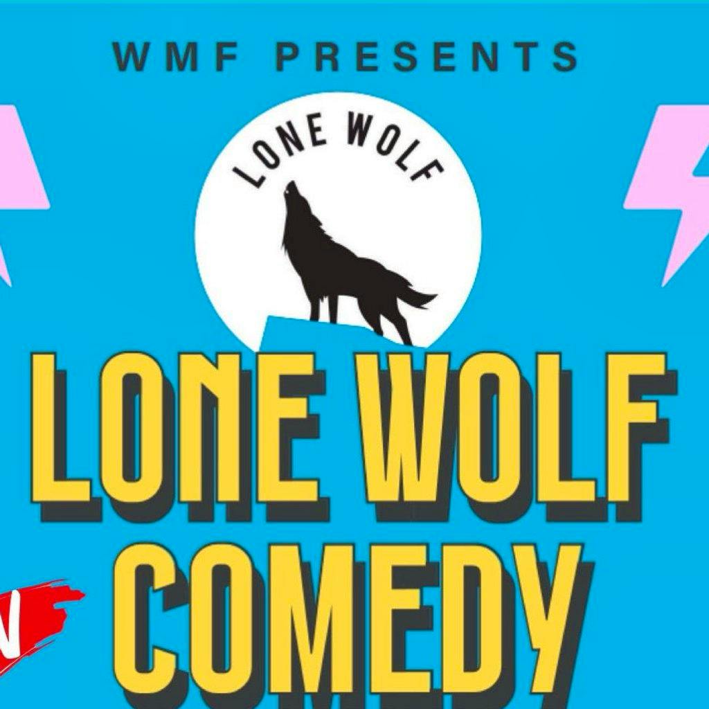 Lone Wolf Presents: WMF Comedy Night at The Leys Recreational Park, Witney
