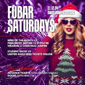 Fubar Saturdays | XMAS JUMPER NIGHT