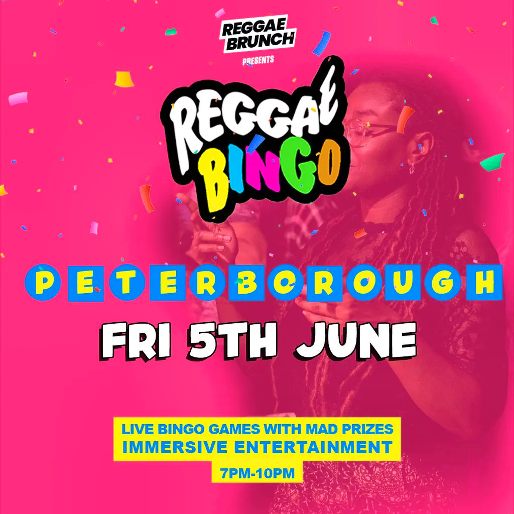 Reggae Bingo - Peterborough - Fri 5th June at Embassy, Flares And Red Room Peterborough