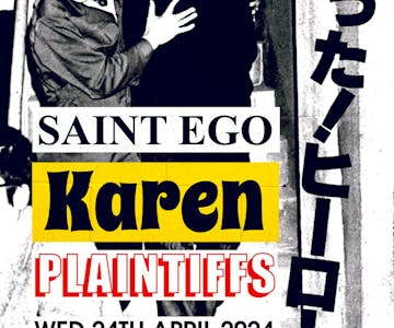 Saint Ego + Karen + Plaintiffs