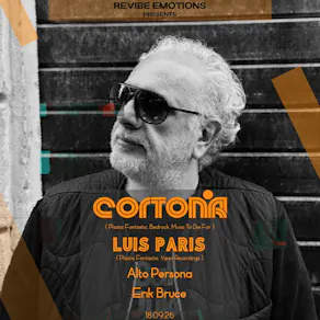 Revibe Emotions presents - Cortona (Plastic Fantastic, Bedrock)