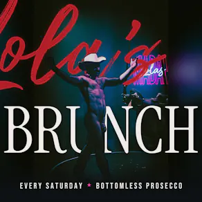 Madam Lola's Cabaret Brunch