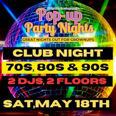 70s / 80s / 90s - OVER 25S CLUB PARTY NIGHT at Karma Kafe
