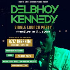 Delbhoy Kennedy - Monsters In The Dark - Hometown Single Launch at Leith Dockers Club Ltd