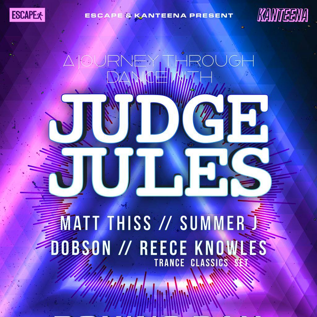 A Journey Through Dance with Judge Jules at Kanteena